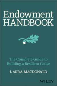 The Endowment Handbook : The Complete Guide to Building a Resilient Cause