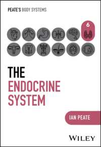 Peate看護のための人体器官系解剖学（全１２巻）：内分泌系<br>The Endocrine System (Peate's Body Systems)