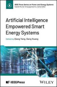 Artificial Intelligence Empowered Smart Energy Systems (Ieee Press Series on Power and Energy Systems)