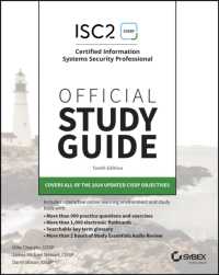 ISC2 CISSP Certified Information Systems Security Professional Official Study Guide (Sybex Study Guide) （10TH）