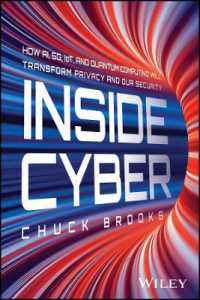 Inside Cyber : How AI, 5G, IoT, and Quantum Computing Will Transform Privacy and Our Security