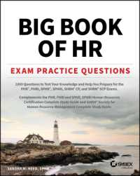 Big Book of HR Exam Practice Questions : 1000 Questions to Test Your Knowledge and Help You Prepare for the PHR, PHRi, SPHR, SPHRi and SHRM CP/SCP Certification Exams