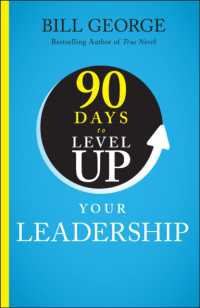 90 Days to Level Up Your Leadership (90 Days to Level Up Series)