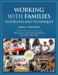 Working with Families : Guidelines and Techniques （3RD）