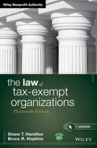 免税団体法（第１３版）<br>The Law of Tax-Exempt Organizations (Wiley Nonprofit Authority) （13TH）