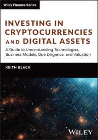 Investing in Cryptocurrencies and Digital Assets : A Guide to Understanding Technologies, Business Models, Due Diligence, and Valuation (Wiley Finance)