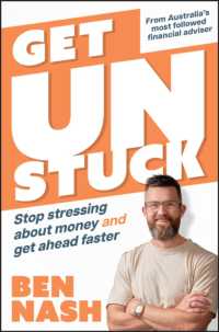 Get Unstuck : Stop Stressing about Money and Get Ahead Faster （2ND）