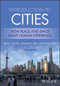 都市入門（第３版）<br>Introduction to Cities : How Place and Space Shape Human Experience （3RD）