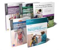 The Ultimate Children's Nursing Bundle : Procedures, Anatomy, Physiology, Pathophysiology, Pharmacology, and Care Planning (Bundles for Nurses) （2ND）