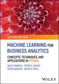 Machine Learning for Business Analytics : Concepts, Techniques and Applications in Python （2ND）