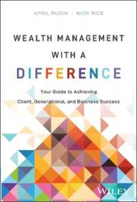 Wealth Management with a Difference : Your Guide to Achieving Client, Generational, and Business Success