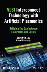 VLSI Interconnect Technology with Artificial Plasmonics : Bridging the Gap between Electronics and Optics