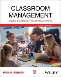 Classroom Management : Creating a Successful K-12 Learning Community （8TH）