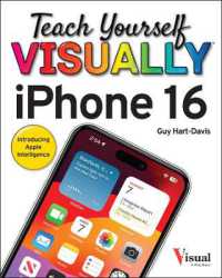Teach Yourself VISUALLY iPhone 16 (Teach Yourself Visually (Tech)) （16TH）