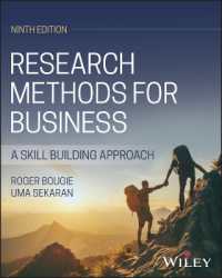 ビジネスのための調査法（第９版）<br>Research Methods for Business, with eBook Access Code : A Skill Building Approach （9TH）