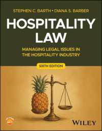 Hospitality Law : Managing Legal Issues in the Hospitality Industry （6TH）