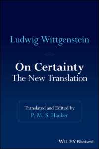 ウィトゲンシュタイン『確実性の問題』（新英訳版）<br>On Certainty : The New Translation