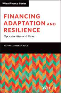 Financing Adaptation and Resilience : Opportunities and Risks (The Wiley Finance Series)
