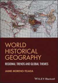 World Historical Geography : Regional Trends and Global Themes