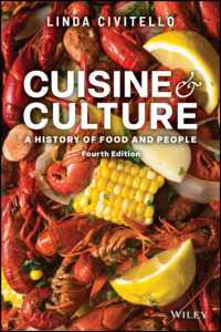 Cuisine and Culture : A History of Food and People （4TH）