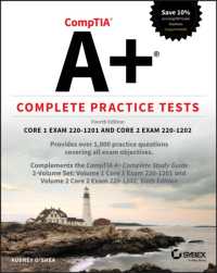 CompTIA A+ Complete Practice Tests : Core 1 Exam 220-1201 and Core 2 Exam 220-1202 (Sybex Study Guide) （4TH）