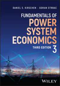 電力システムの経済学の基礎（第３版）<br>Fundamentals of Power System Economics （3RD）