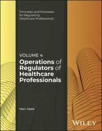 Operations of Regulators of Healthcare Professionals, Volume 4 (Principles and Processes for Regulating Healthcare Professionals)