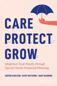 Care, Protect, Grow : Empower Your Family through Special Needs Financial Planning