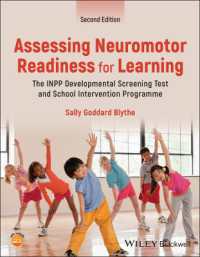 Assessing Neuromotor Readiness for Learning : The INPP Developmental Screening Test and School Intervention Programme （2ND）