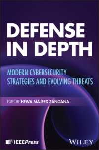 Defense in Depth : Modern Cybersecurity Strategiesand Evolving Threats