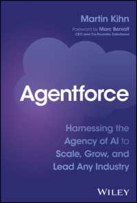 Agentforce : Harnessing the Agency of AI to Scale, Grow, and Lead Any Industry