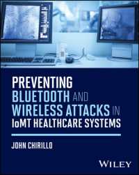 Preventing Bluetooth and Wireless Attacks in IoMT Healthcare Systems