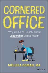 Cornered Office : Why We Need to Talk about Leadership Mental Health