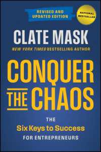 Conquer the Chaos : The 6 Keys to Success for Entrepreneurs （2ND）