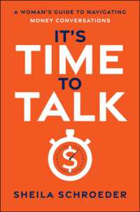 It's Time to Talk : A Woman's Guide to Navigating Money Conversations