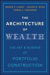 The Architecture of Wealth : The Art and Science of Portfolio Construction