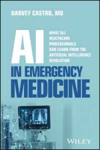 AI in Emergency Medicine : What All Healthcare Professionals Can Learn from the Artificial Intelligence Revolution