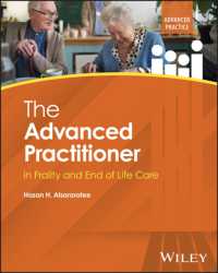 The Advanced Practitioner in Frailty and End of Life Care (Advanced Clinical Practice)