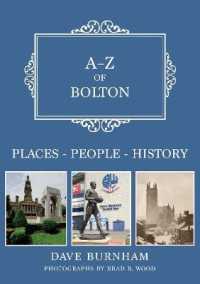 A-Z of Bolton : Places-People-History (A-z)