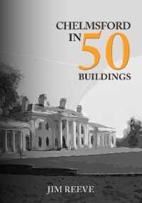 Chelmsford in 50 Buildings (In 50 Buildings)