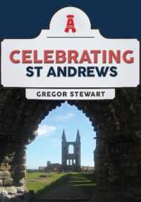 Celebrating St Andrews (Celebrating)