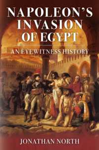 Napoleon's Invasion of Egypt : An Eyewitness History