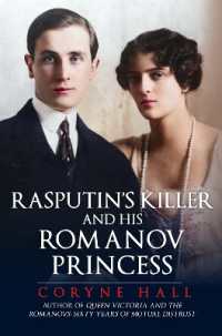 Rasputin's Killer and his Romanov Princess