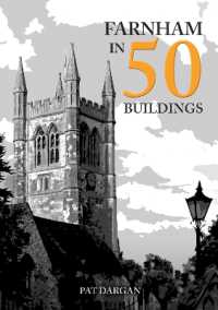 Farnham in 50 Buildings (In 50 Buildings)