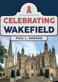 Celebrating Wakefield (Celebrating)