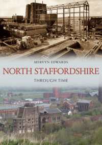 North Staffordshire through Time (Through Time)