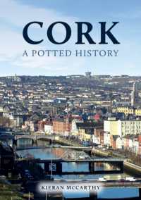Cork: a Potted History (A Potted History)