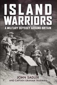 Island Warriors : A Military Odyssey around Britain
