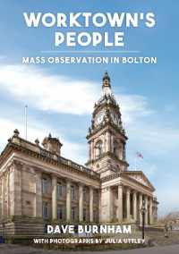 Worktown's People : Mass Observation in Bolton