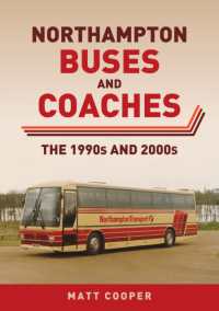 Northampton Buses and Coaches : The 1990s and 2000s